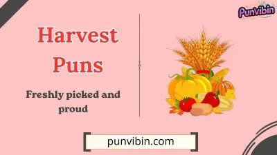 Harvest Puns