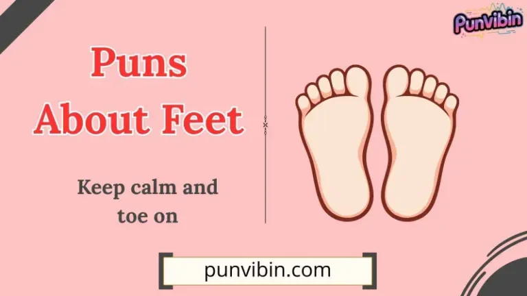 Puns About Feet